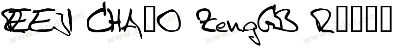 REEJI CHA0O ZengGB R字体转换